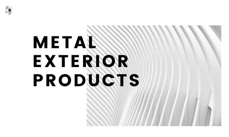 Metal Exterior Products